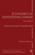 Mickiewicz |  Economics of Institutional Change | Buch |  Sack Fachmedien