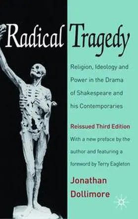 Dollimore |  Radical Tragedy | Buch |  Sack Fachmedien
