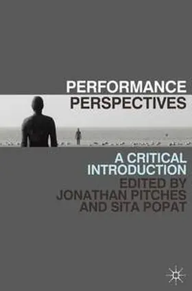 Pitches / Popat | Performance Perspectives | Buch | 978-0-230-24346-0 | www.sack.de