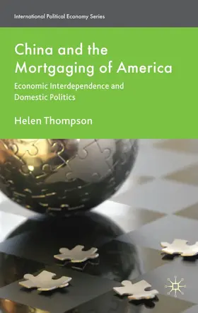 Thompson |  China and the Mortgaging of America | Buch |  Sack Fachmedien