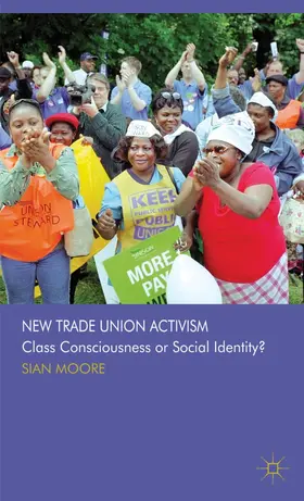 Moore |  New Trade Union Activism | Buch |  Sack Fachmedien