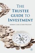Clare / Wagstaff |  The Trustee Guide to Investment | Buch |  Sack Fachmedien