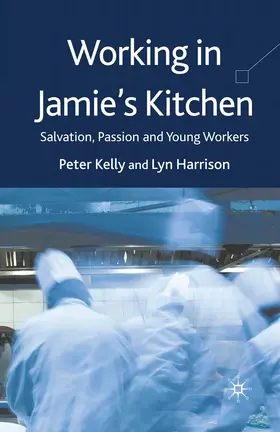 Kelly / Harrison |  Working in Jamie's Kitchen | eBook | Sack Fachmedien
