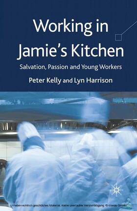 Kelly / Harrison | Working in Jamie's Kitchen | E-Book | sack.de
