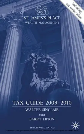 Sinclair / Lipkin |  St. James’s Place Wealth Management Tax Guide 2009–2010 | eBook | Sack Fachmedien
