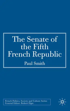 Smith | The Senate of the Fifth French Republic | E-Book | www.sack.de