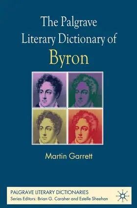 Garrett |  The Palgrave Literary Dictionary of Byron | eBook | Sack Fachmedien