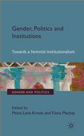 Krook / Mackay |  Gender, Politics and Institutions | Buch |  Sack Fachmedien
