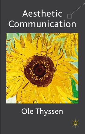 Thyssen | Aesthetic Communication | Buch | 978-0-230-24592-1 | sack.de