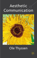 Thyssen |  Aesthetic Communication | Buch |  Sack Fachmedien
