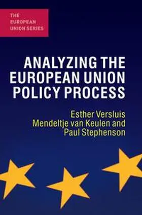 Versluis / Keulen / Stephenson |  Analyzing the European Union Policy Process | Buch |  Sack Fachmedien