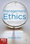 Melé |  Management Ethics | Buch |  Sack Fachmedien