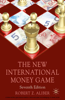 Aliber | The New International Money Game | E-Book | sack.de
