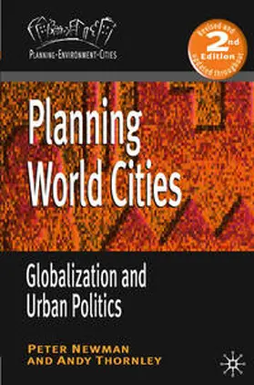 Newman / Thornley | Planning World Cities | Buch | 978-0-230-24732-1 | www.sack.de