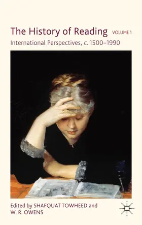 Towheed / Owens | The History of Reading | Buch | 978-0-230-24751-2 | www.sack.de