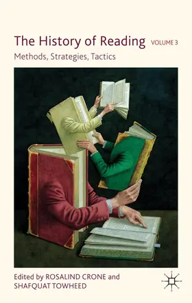 Crone / Towheed |  The History of Reading, Volume 3 | Buch |  Sack Fachmedien