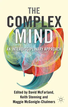 McFarland / Stenning / McGonigle |  The Complex Mind | Buch |  Sack Fachmedien
