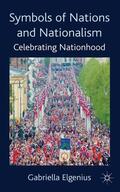 Elgenius |  Symbols of Nations and Nationalism: Celebrating Nationhood | Buch |  Sack Fachmedien