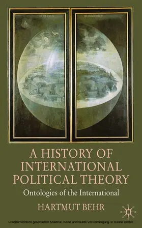 Behr |  A History of International Political Theory | eBook | Sack Fachmedien
