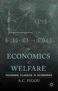 Pigou |  The Economics of Welfare | Buch |  Sack Fachmedien