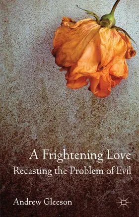Gleeson |  A Frightening Love | Buch |  Sack Fachmedien