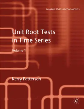 Patterson |  Unit Root Tests in Time Series Volume 1 | Buch |  Sack Fachmedien