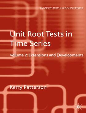 Patterson | Unit Root Tests in Time Series Volume 2 | Buch | 978-0-230-25026-0 | sack.de