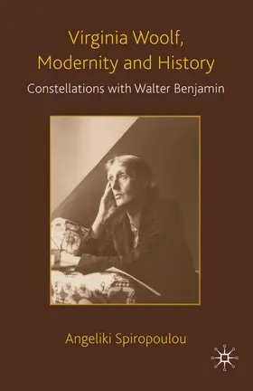 Spiropoulou |  Virginia Woolf, Modernity and History | eBook | Sack Fachmedien