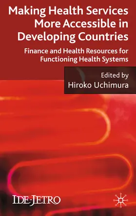Uchimura |  Making Health Services More Accessible in Developing Countries | eBook | Sack Fachmedien