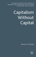 Chorafas |  Capitalism Without Capital | eBook | Sack Fachmedien