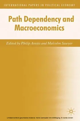 Arestis / Sawyer |  Path Dependency and Macroeconomics | eBook | Sack Fachmedien