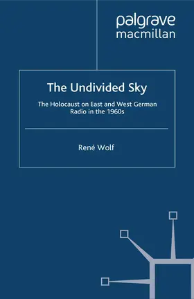 Wolf |  The Undivided Sky | eBook | Sack Fachmedien