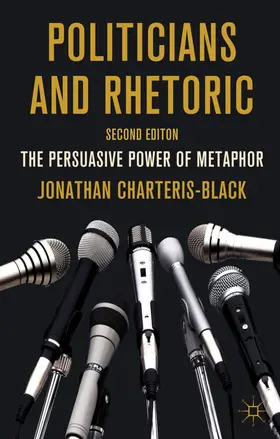 Charteris-Black | Politicians and Rhetoric | Buch | 978-0-230-25164-9 | www.sack.de