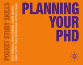 Williams / Bethell / Lawton | Planning Your PhD | Buch | 978-0-230-25193-9 | www.sack.de