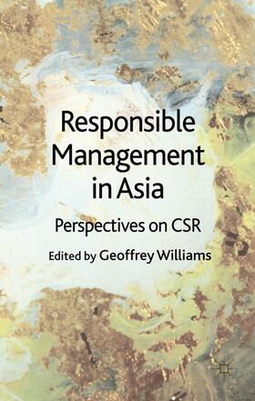 Williams | Responsible Management in Asia | Buch | 978-0-230-25241-7 | sack.de