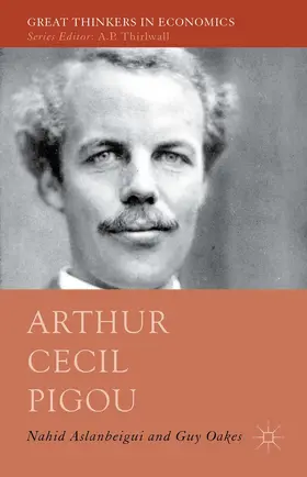 Aslanbeigui / Oakes |  Arthur Cecil Pigou | Buch |  Sack Fachmedien