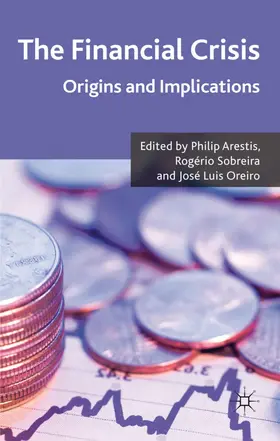 Arestis / Sobreira | The Financial Crisis | Buch | 978-0-230-27159-3 | www.sack.de
