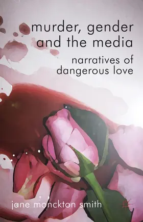 Loparo | Murder, Gender and the Media | Buch | 978-0-230-27190-6 | www.sack.de