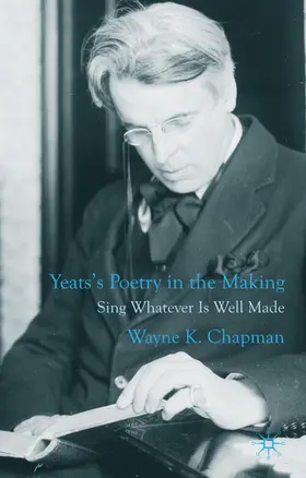 Chapman |  Yeats's Poetry in the Making | Buch |  Sack Fachmedien