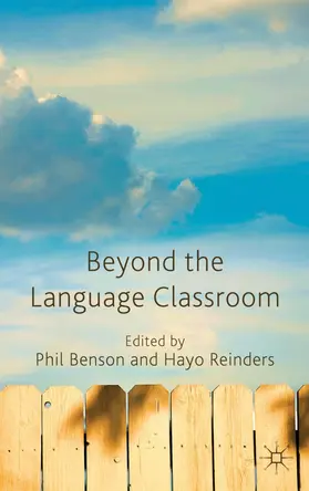 Benson / Reinders |  Beyond the Language Classroom | Buch |  Sack Fachmedien