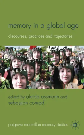 Assmann / Conrad |  Memory in a Global Age | Buch |  Sack Fachmedien