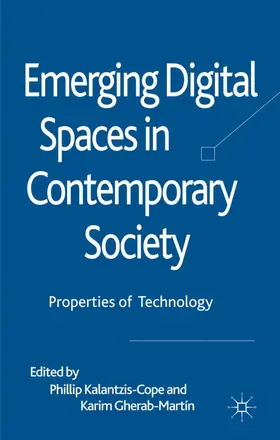 Kalantzis-Cope / Gherab-Martin |  Emerging Digital Spaces in Contemporary Society | Buch |  Sack Fachmedien