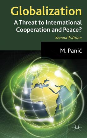 Panic / Loparo | Globalization: A Threat to International Cooperation and Peace? | Buch | 978-0-230-27361-0 | sack.de