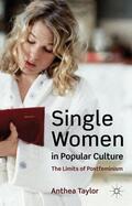 Taylor |  Single Women in Popular Culture | Buch |  Sack Fachmedien