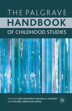 Qvortrup / Corsaro / Honig |  The Palgrave Handbook of Childhood Studies | eBook | Sack Fachmedien