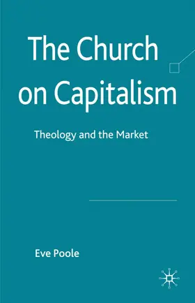Poole |  The Church on Capitalism | Buch |  Sack Fachmedien