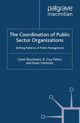 Bouckaert / Peters / Verhoest | The Coordination of Public Sector Organizations | E-Book | sack.de