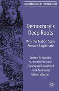 Schneider / Hurrelmann / Krell-Laluhová |  Democracy’s Deep Roots | eBook | Sack Fachmedien
