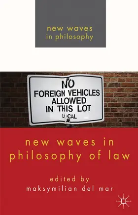Loparo |  New Waves in Philosophy of Law | Buch |  Sack Fachmedien