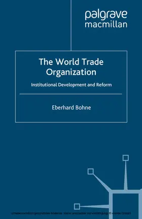 Bohne | The World Trade Organization | E-Book | www.sack.de